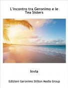Invia - L'incontro tra Geronimo e le Tea Sisters