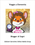 Blogger di Sogni - Viaggio a Elementia(Parte 1)