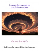 Ratana Roemable - La pueblerina que se convirti&oacute; en maga