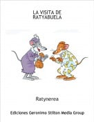 Ratynerea - LA VISITA DE RATYABUELA