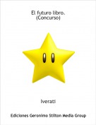 Iverati - El futuro libro.(Concurso)