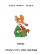 chamag4 - album num&eacute;ro 1 la peur