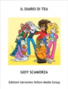 GIOY SCAMORZA - IL DIARIO DI TEA