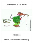 Bibliotopo - Il rapimento di Geronimo
