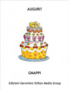 GNAPPI - AUGURI?
