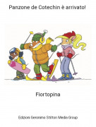 Fiortopina - Panzone de Cotechin &egrave; arrivato! ​​