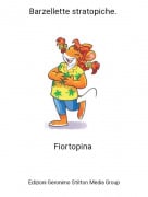 Fiortopina - Barzellette stratopiche.