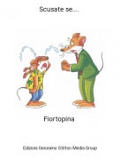 Fiortopina - Scusate se....