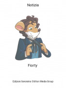 Fiorty - Notizia