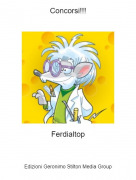 Ferdialtop - Concorsi!!!