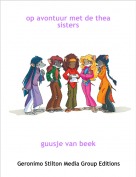 guusje van beek - op avontuur met de thea sisters