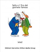 lela2 - Selly e l' Eco delgiornele famoso