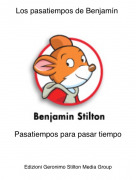 Pasatiempos para pasar tiempo - Los pasatiempos de Benjam&iacute;n