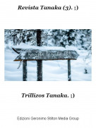 Trillizos Tanaka. ;) - Revista Tanaka (3). ;)