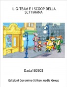 Dada180303 - IL G-TEAM E I SCOOP DELLA SETTIMANA