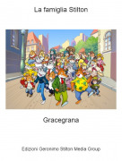 Gracegrana - La famiglia Stilton