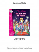 Gracegrana - La mia sfilata
