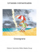 Gracegrana - Un'estate indimenticabile