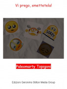 Paleomarty Topigoni - Vi prego, smettetela!