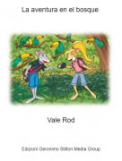 Vale Rod - La aventura en el bosque