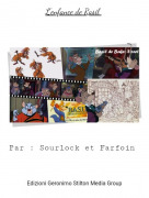 Par : Sourlock et Farfoin - L'enfance de Rasil