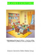 TERRATONCITA LOQUITA - MEJORES ESCRITORES