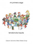 terratoncita loquita - mi primera saga