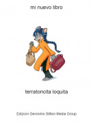 terratoncita loquita - mi nuevo libro
