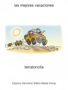terratoncita - las mejores vacaciones