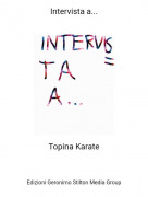 Topina Karate - Intervista a...