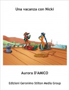 Aurora D'AMICO - Una vacanza con Nicki