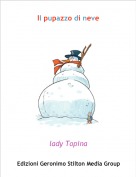 lady Topina - Il pupazzo di neve