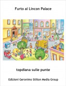 topdiana sulle punte - Furto al Lincon Palace