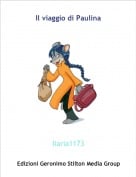 Ilaria1173 - Il viaggio di Paulina