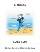 CACCIA GATTI - IN SPIAGGIA
