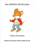 Topara Animalista - UNA SORPRESA PER BENJAMIN