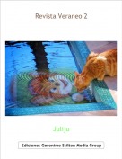 Juliju - Revista Veraneo 2
