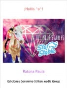 Ratona Paula - &iexcl;Holiis ^o^!