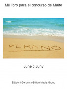 June o Juny - Mil libro para el concurso de Maite