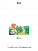 Juny - Holi