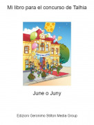 June o Juny - Mi libro para el concurso de Talhia