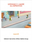 noemi5 - GERONIMO E L'AMORE ALL'IMPROVVISO