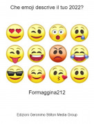 Formaggina212 - Che emoji descrive il tuo 2022?