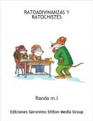 Randa m.l - RATOADIVINANZAS Y RATOCHISTES