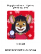 Topina25 - Blog-giornalino n.1:il primo giorno dell'anno