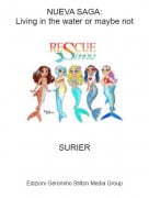 SURIER - NUEVA SAGA:Living in the water or maybe not