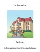 Carlinius - La despedida