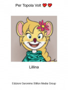 Lillina - Per Topola Volt 💖💖