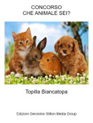 Topilla Biancatopa - CONCORSOCHE ANIMALE SEI?
