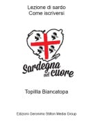 Topillla Biancatopa - Lezione di sardoCome iscriversi